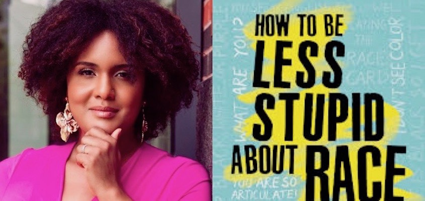 BAR Book Forum: Crystal Fleming’s “How to Be Less Stupid About Race”