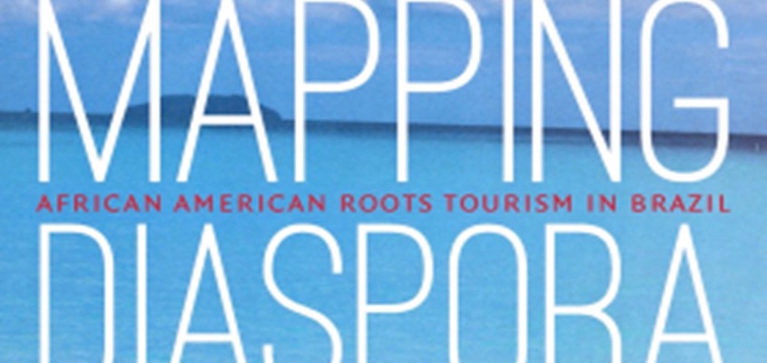BAR Book Forum: Patricia Pinho’s “Mapping Diaspora”
