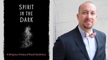 BAR Book Forum: Josef Sorett’s “Spirit in the Dark”