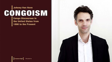 BAR Book Forum: Johnny Van Hove’s “Congoism”
