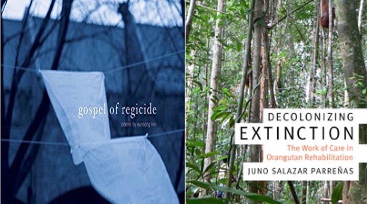 BAR Book Forum: Eunsong Kim’s “gospel of regicide”and Juno Salazar Parreñas’ “Decolonizing Extinction”