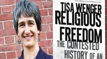 “BAR Book Forum: Tisa Wenger’s Religious Freedom”