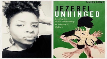 BAR Book Forum: Tamura Lomax’s “Jezebel Unhinged”