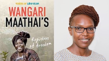 BAR Book Forum: Grace A. Musila’s Book, “Wangari Maathai's Registers of Freedom”