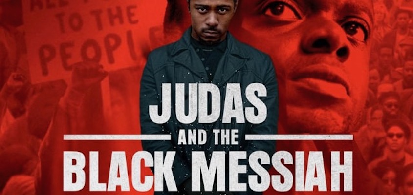 How Should Revolutionaries Relate to this Film? 15 Lessons from Judas and the Black Messiah