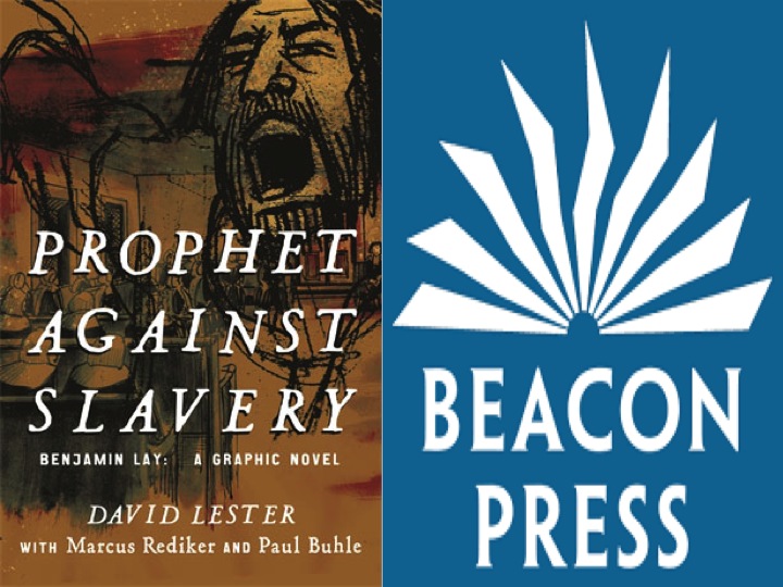 Prophet Against Slavery by David Lester