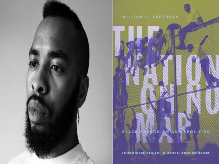 BAR Book Forum: William C. Anderson’s “The Nation on No Map” 
