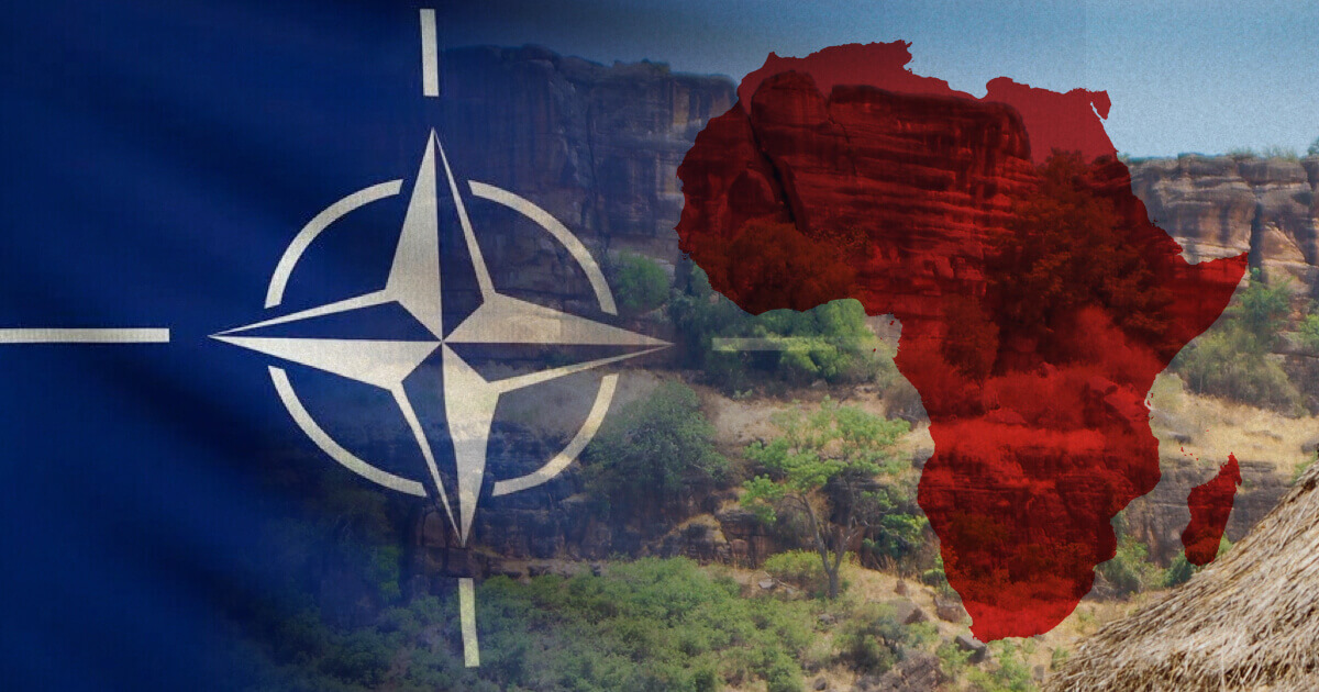 Briefing: NATO Claims Africa as Its ‘Southern Neighbourhood’