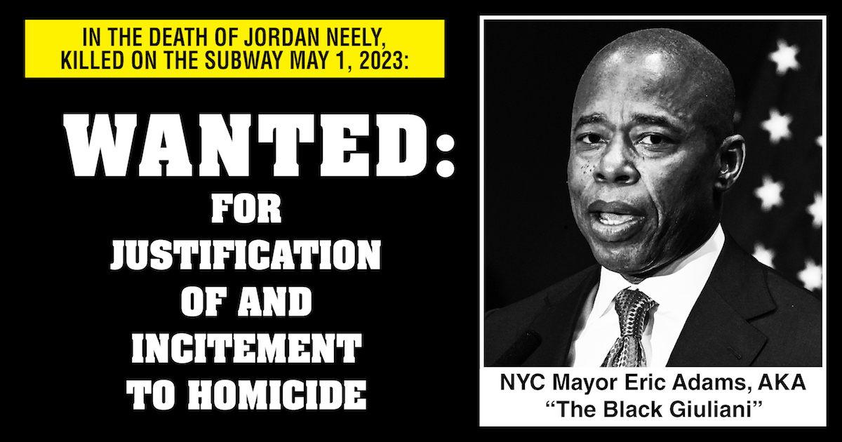The Murder of Jordan Neely Abetted by Eric Adams, Worst Black Mayor in the Country