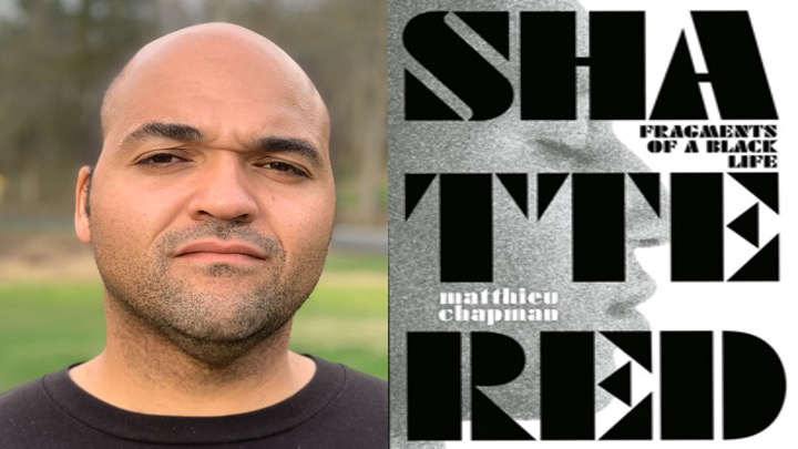 BAR Book Forum: Matthieu Chapman’s Book, “Shattered”