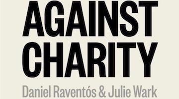 Charity is a Rich Man’s Scam