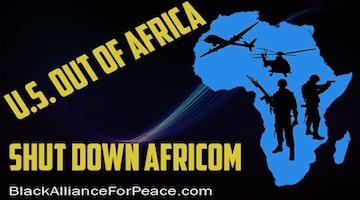 Black Alliance for Peace Demands Black Caucus Hold Hearings on US Militarization of Africa