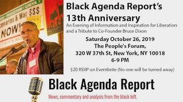 Black Agenda Report’s 13th Anniversary: An Evening of Information and Inspiration for Liberation, and a Tribute to Co-Founder Bruce Dixon