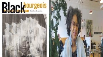 BAR Book Forum: Candice M. Jenkins’s “Black Bourgeois ”