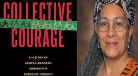 BAR Book Forum: Jessica Gordon Nembhard’s “Collective Courage”