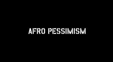 Teaching Politically and the Problem of Afropessimism