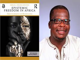 BAR Book Forum: Sabelo J. Ndlovu-Gatsheni’s Book, “Epistemic Freedom in Africa”