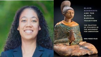  BAR Book Forum: Rima Vesely-Flad’s Book, “Black Buddhists and the Black Radical Tradition”